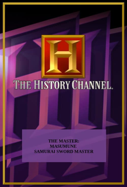 The Master: Masamune Samurai Sword Master (2004) poster