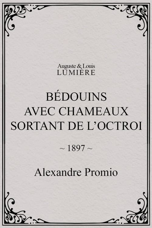 Bédouins avec chameaux sortant de l’octroi (1897) poster