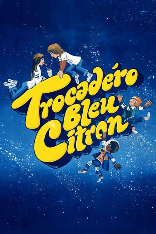 Trocadero bleu citron (1978) poster