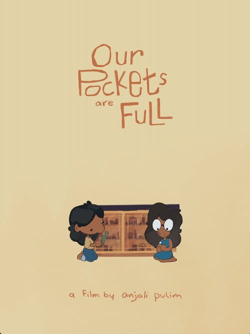 Our Pockets Are Full (2025) poster