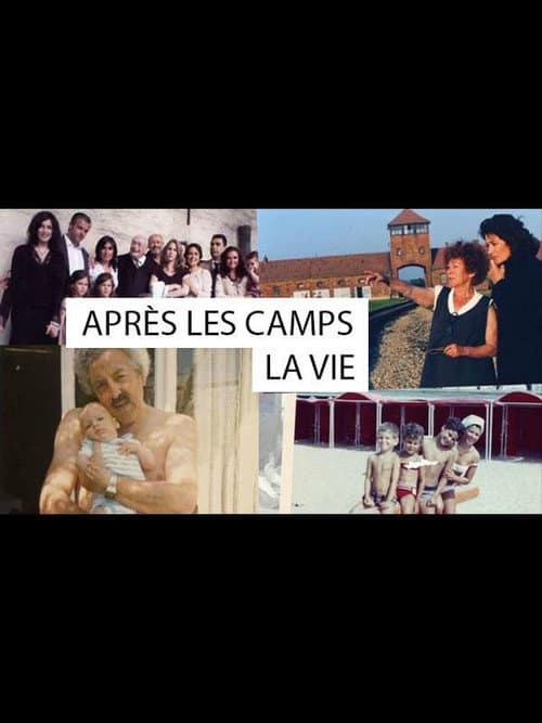 Après les camps, la vie... (2010) poster