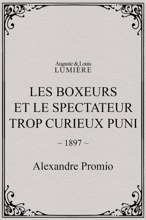 Les boxeurs et le spectateur trop curieux puni (1897) poster