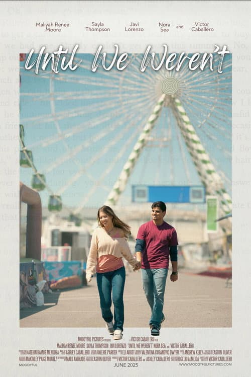 Until We Weren't (2025) poster