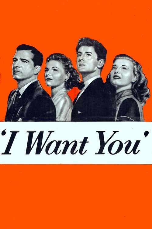 I Want You (1951) poster