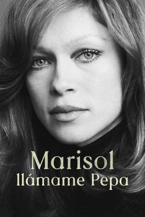 Marisol: llámame Pepa (2024) poster