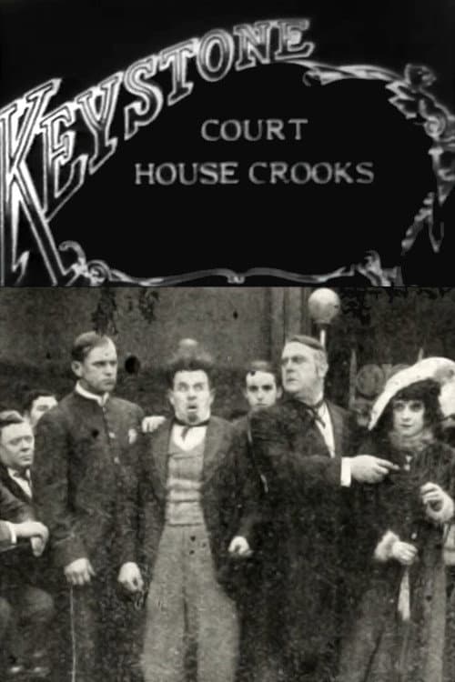 Court House Crooks (1915) poster