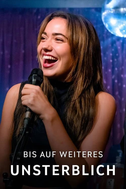 Bis auf weiteres unsterblich (2025) poster