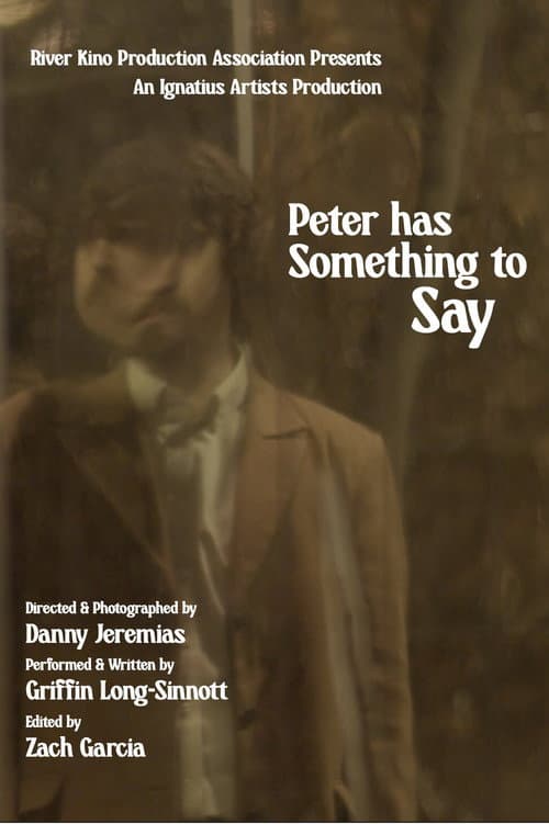 Peter Has Something to Say (2026) poster