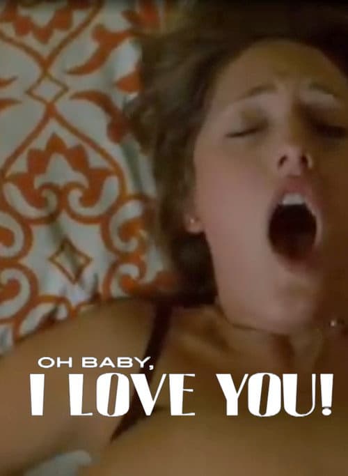 Oh Baby, I Love You! (2009) poster