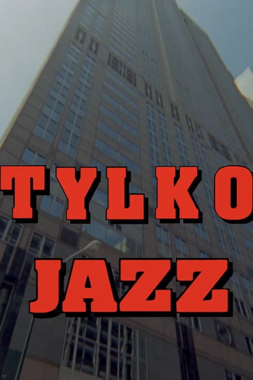 Tylko jazz (1996) poster