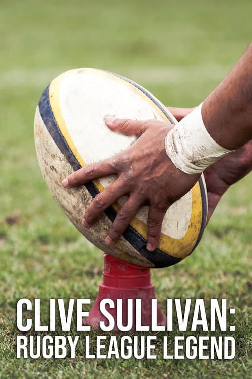 Clive Sullivan: Rugby League Legend (2022) poster