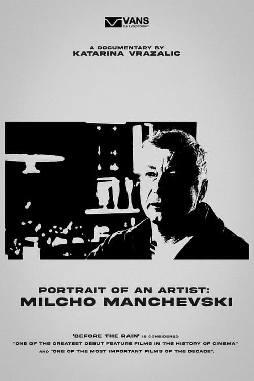 Portret umetnika: Milcho Manchevski (2018) poster