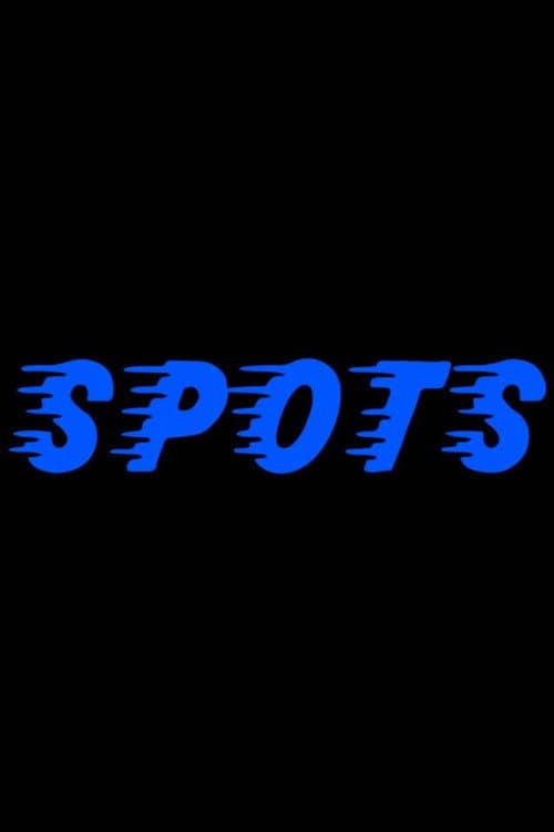 Spots (2015) poster