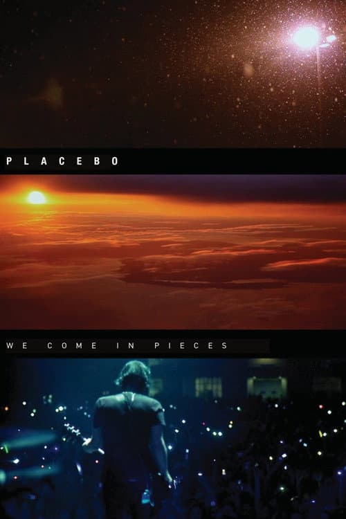 Placebo: We Come In Pieces (2011) poster