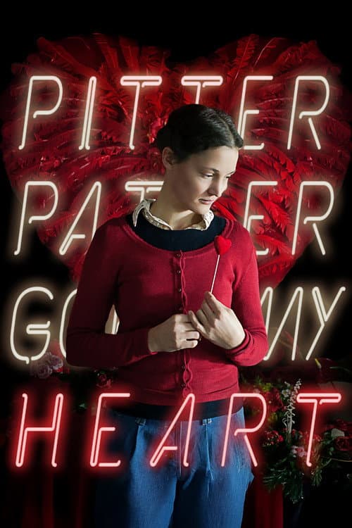 Pitter Patter Goes My Heart (2015) poster