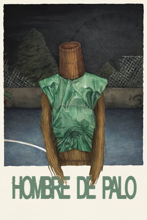Hombre de palo (2024) poster