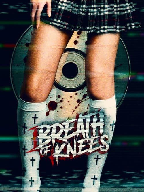 Breath of Knees (2025) poster
