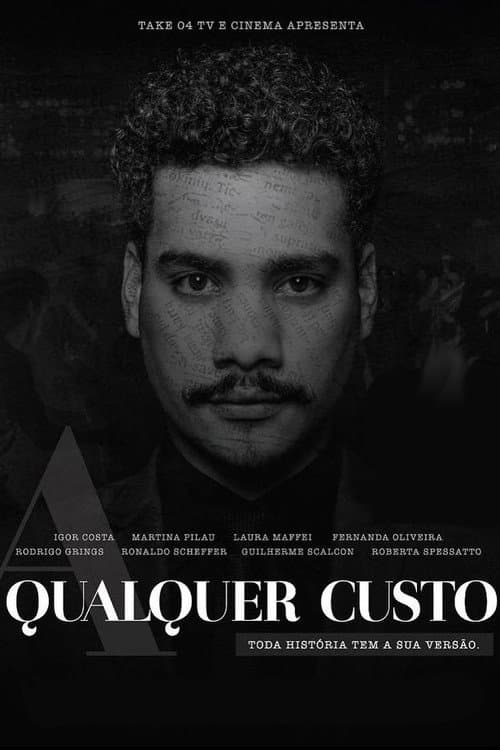 A Qualquer Custo (2019) poster
