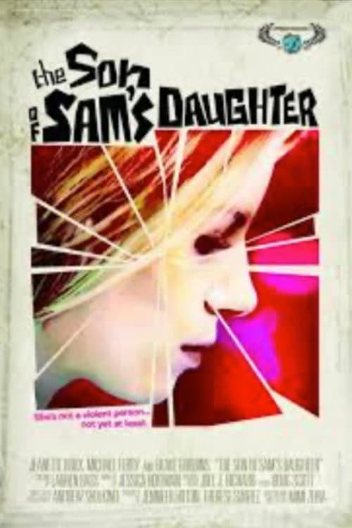 The Son of Sam's Daughter (2007) poster