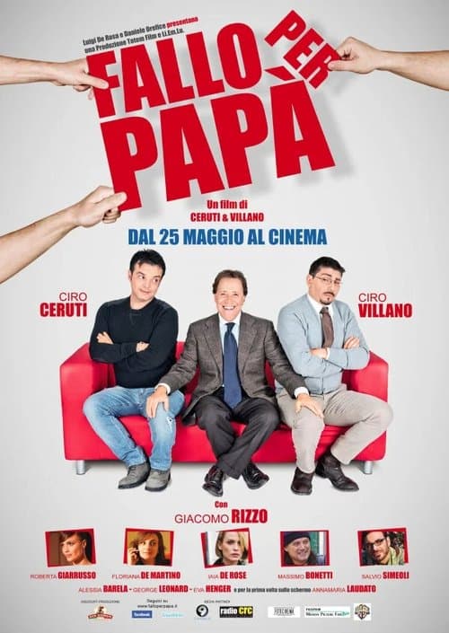 Fallo per papà (2012) poster
