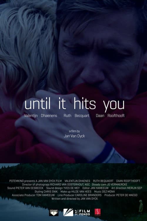 Until It Hits You (2013) poster