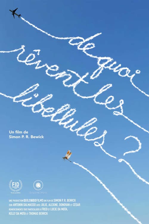 De quoi rêvent les libellules? (2018) poster