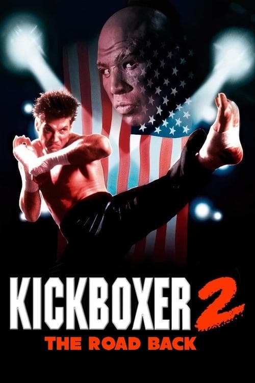Kickboxer 2: The Road Back (1991) poster