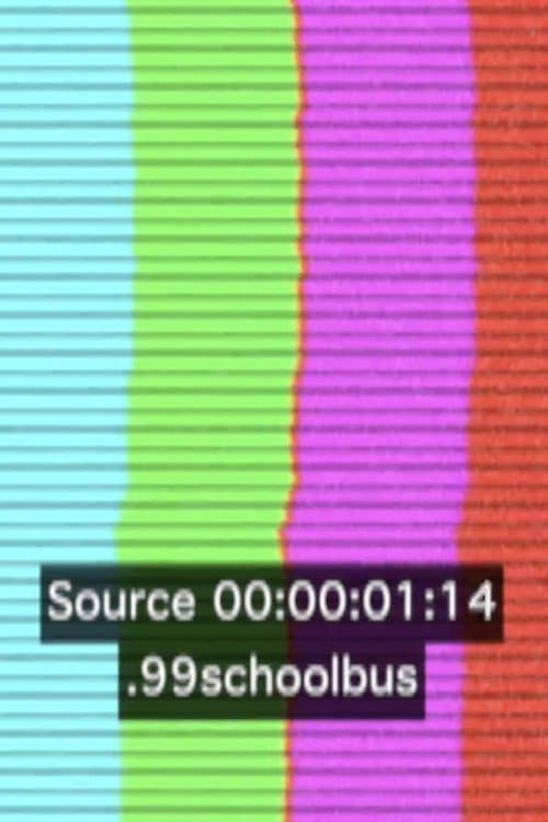 .99schoolbus (2018) poster