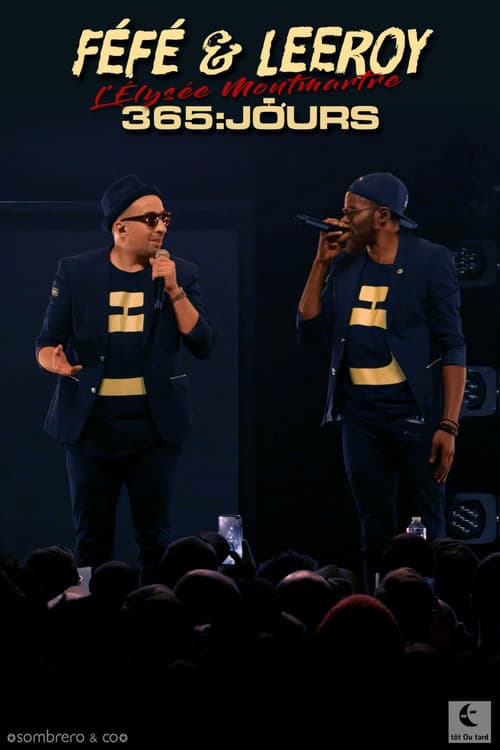 Féfé et Leeroy 365 Jours Live à l'Élysée Montmartre (2019) poster