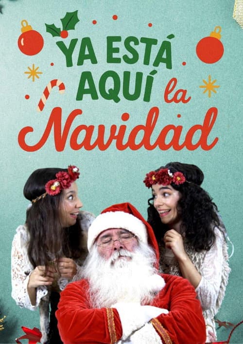 Correveidiles Teatro: Ya está aquí la Navidad (2025) poster