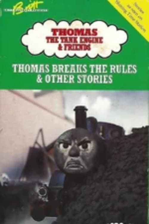 Thomas & Friends: Thomas Breaks the Rules and Other Stories (1990) poster