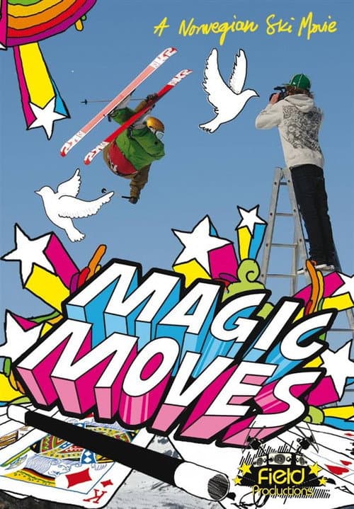 Magic Moves (2007) poster