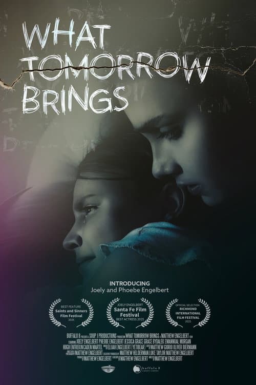 What Tomorrow Brings (2025) poster
