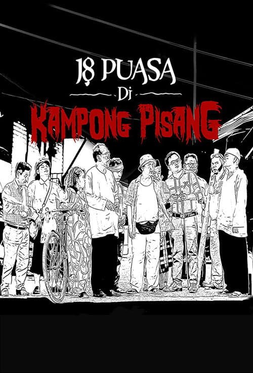 18 Puasa Di Kampong Pisang (2021) poster