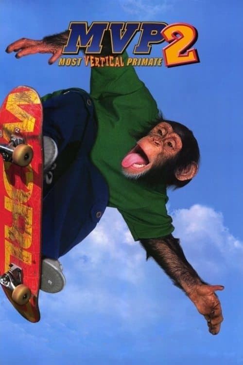 MVP 2: Most Vertical Primate (2001) poster