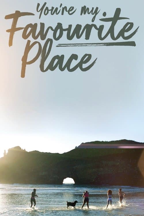 You're My Favourite Place (2022) poster