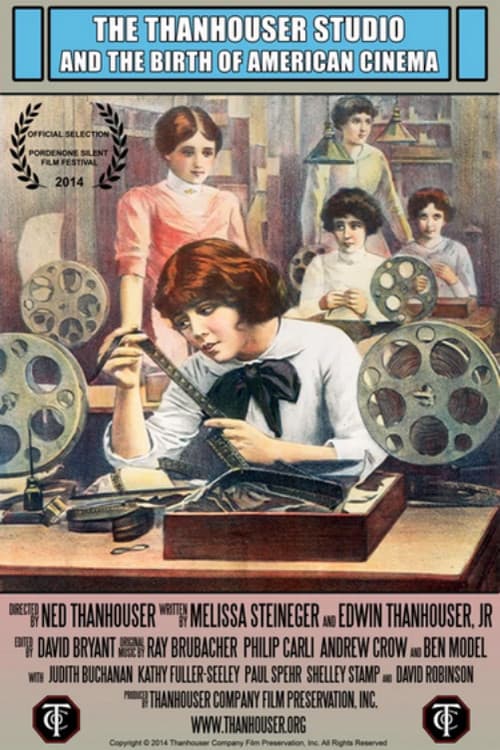 The Thanhouser Studio and the Birth of American Cinema (2014) poster