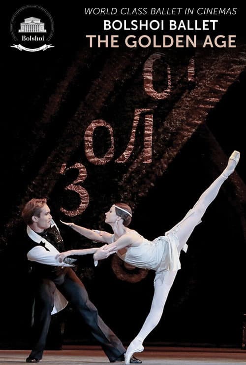 Bolshoi Ballet: The Golden Age (2016) poster