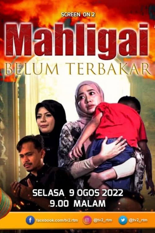 Mahligai Belum Terbakar (2022) poster