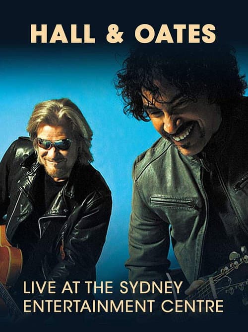 Hall & Oates - Live in Sydney (2013) poster