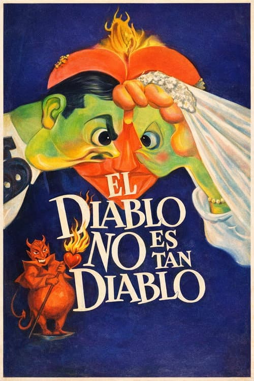 El diablo no es tan diablo (1949) poster