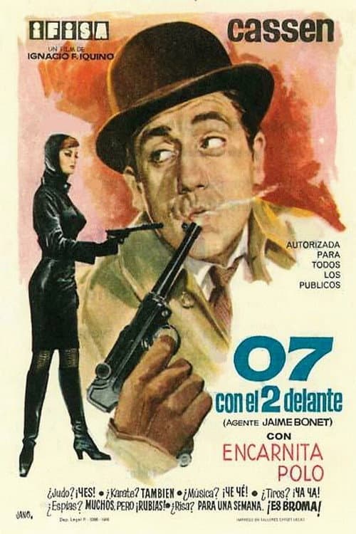 07 con el 2 delante (Agente: Jaime Bonet) (1966) poster