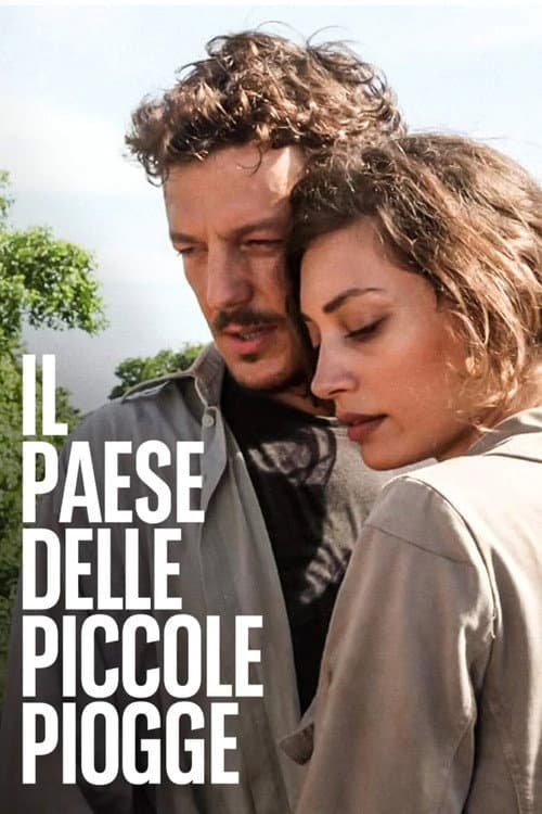 Il paese delle piccole piogge (2012) poster