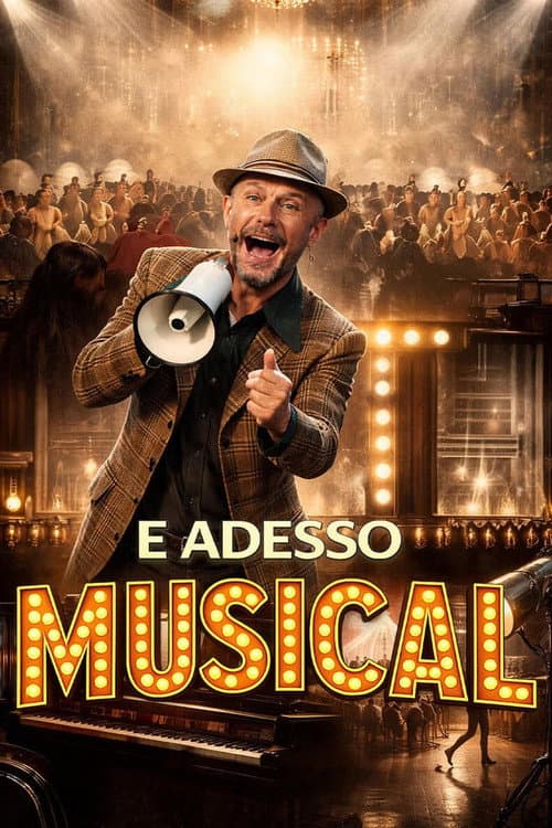 E adesso musical (2024) poster