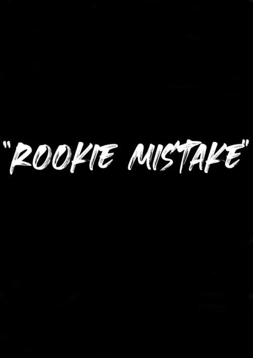Rookie Mistake (2021) poster