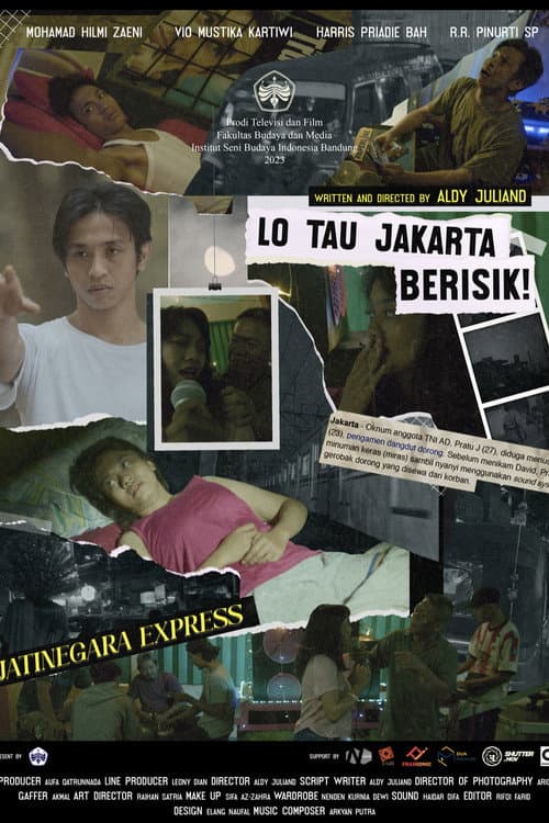 Lo Tau Jakarta Berisik! (2024) poster