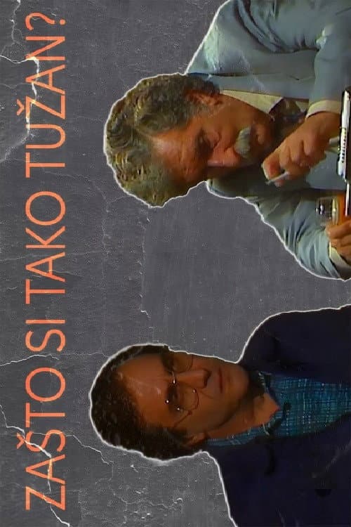 Zašto si tako tužan (1989) poster