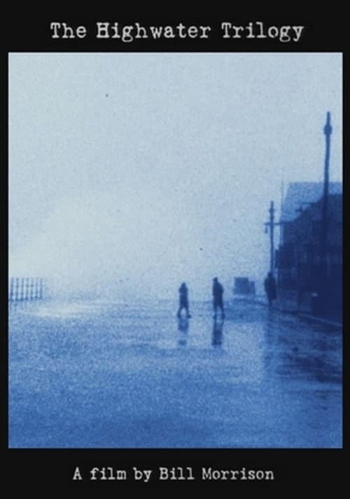 The Highwater Trilogy (2006) poster