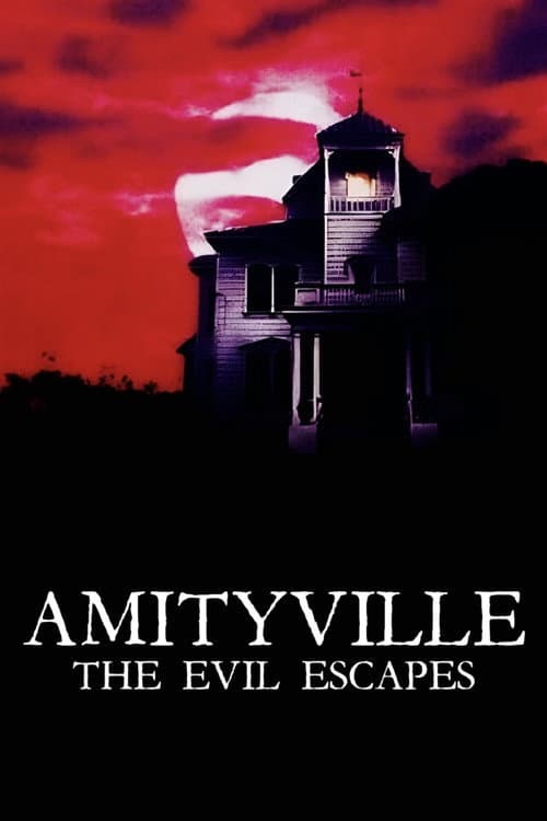 Amityville: The Evil Escapes (1989) poster