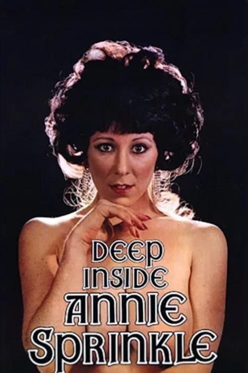 Deep Inside Annie Sprinkle (1981) poster